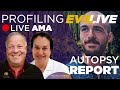 LIVE AMA BRIANLAUNDRIE Autopsy Revealed PE LIVE Profiling Evil