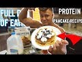 BULK FULL DAY OF EATING!! | Best Protein Pancake Recipe