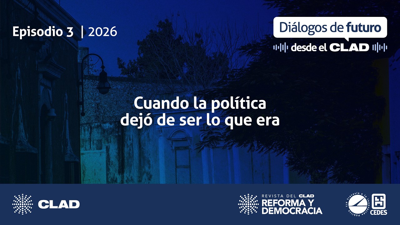 Episodio 3. Cuando la política dejó de ser lo que era