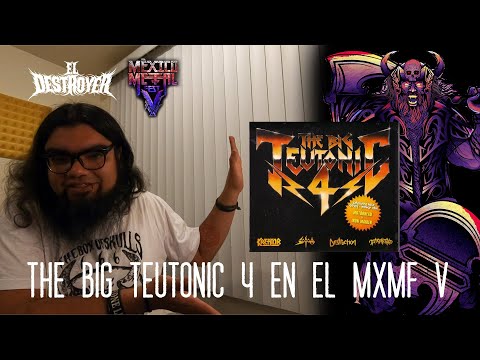 The Big Teutonic 4 en el México Metal Fest V | El Destroyer