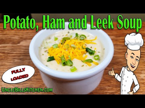The Best Potato Ham and Leek Soup Recipe