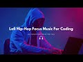 Lofi Hip Hop Music For Programming Coding Cyber Hacking Study