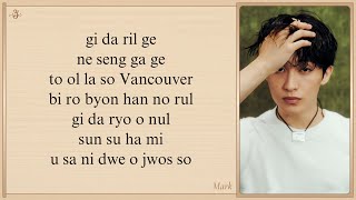 Download lagu MARK 'Raincouver' Easy Lyrics mp3 Download lagu MARK 'Raincouver' Easy Lyrics mp3