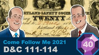 Scripture Gems Ep. 40- Come Follow Me: D&C 111-114