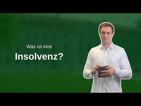 Insolvenz einfach erklärt | Grundbegriffe der Betriebswirtschaftslehre