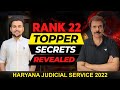 Judiciary Topper - Rank 22 | HJS 2022 | Topper Secrets Revealed | Akshay Arora | Anil Khanna