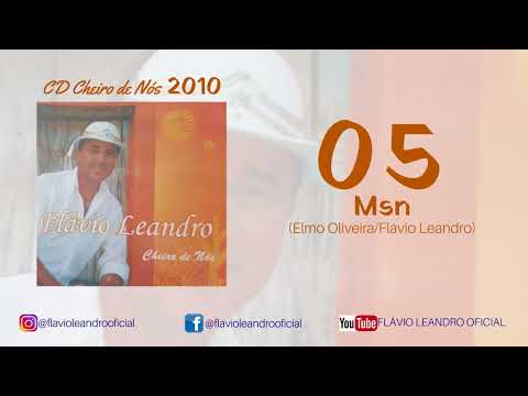 🌕Flavio Leandro - MSN - CD "Cheiro de Nós" - 2010
