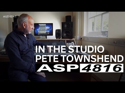 Audient - Pete Townshend in the Studio with ASP4816