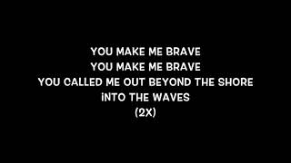 You Make Me Brave (Lyrics) - Bethel Kids