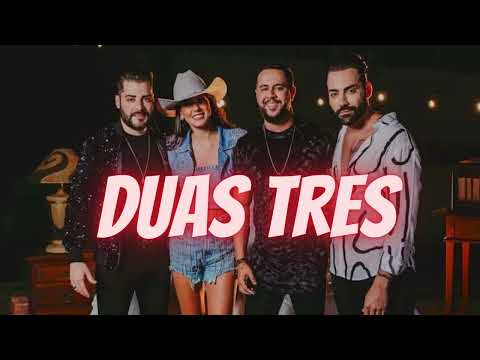DUAS TRÊS - GUILHERME & BENUTO part. ANA CASTELA E ADRIANO RHOD