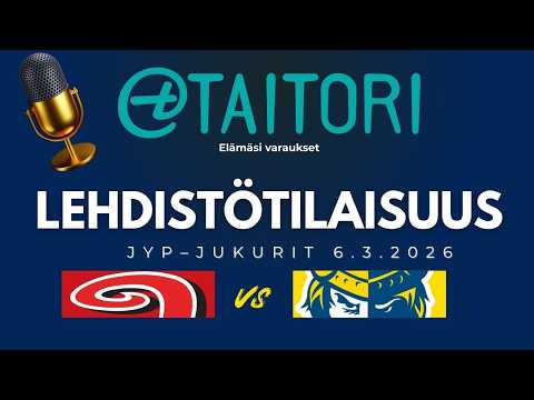 Lehdistötilaisuus: JYP–Jukurit 6.3.2026