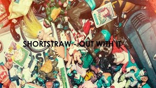 Out With It Music Video