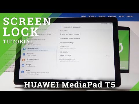 How to Set Up Lock Screen in HUAWEI MediaPad T5 - Set Up PIN Code / Pattern / Password