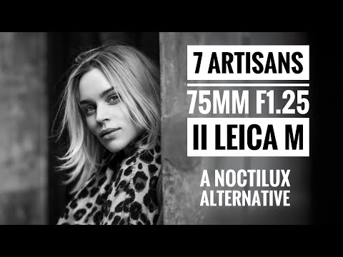 Video thumbnail for 7Artisans M 75 mm f/1.25 II review 2