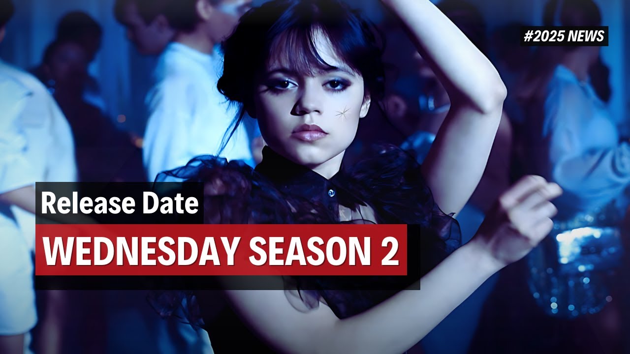 Wednesday Season 2 Release Date! 2025 Netflix News!