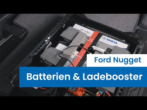 Ford Nugget Batterien und Ladebooster