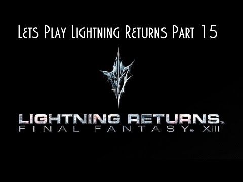 Lightning Returns : Final Fantasy XIII : Playthrough Part 15