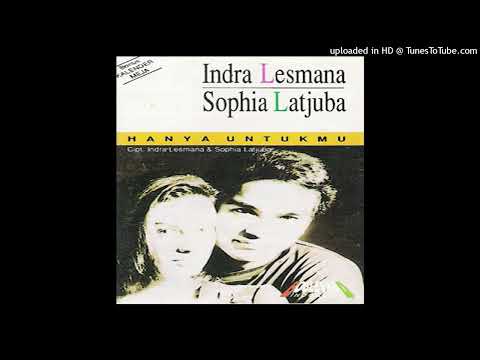 Indra Lesmana & Sophia Latjuba - Hanya Untukmu - Composer : Indra Lesmana (CDQ) 1992