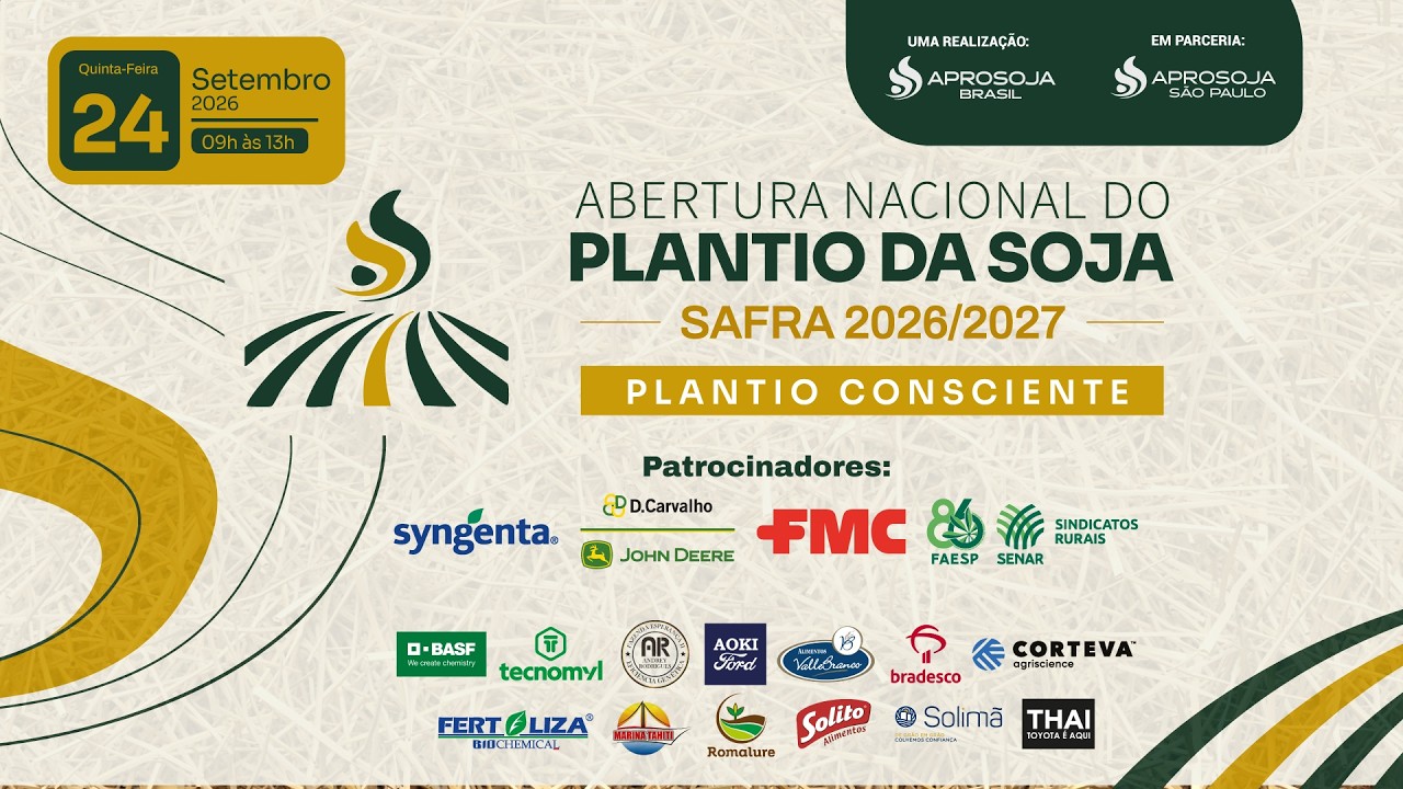 1ª Abertura Nacional do Plantio da Soja - Safra 2026/2027 - Santa Cruz do Rio Pardo (SP)