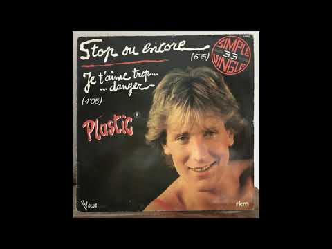 Plastic Bertrand - Stop ou encore (version longue) (MAXI) (1980)