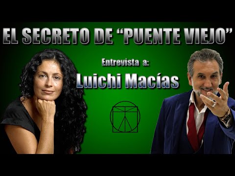 El SECRETO DE PUENTE VIEJO 🎙 Entrevista a Luichi Macías | Entrevistas con Nico