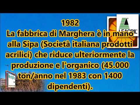 Montefibre Porto Marghera - Prologo 1^ parte di 4