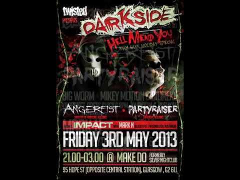 ANGERFIST - Twisted's Darkside Podcast 130 - Darkside 'Hell Mend You' WarmUp'