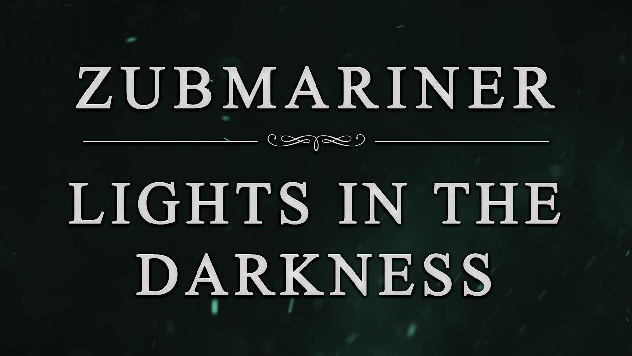 Zubmariner: Lights in the Darkness - YouTube