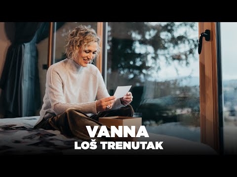 Vanna - Loš trenutak (Official video)