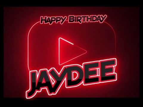 Happy birthday jaydee