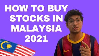 How to Buy Stocks in Malaysia (2021)