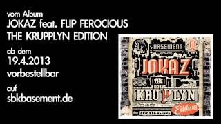 JOKAZ feat. FLIP FEROCIOUS - THE KRUPPLYN EDITION - ALBUM SNIPPET