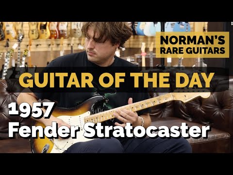 Guitar of the Day: 1957 Fender Stratocaster Sunburst | Norman's Rare Guitars