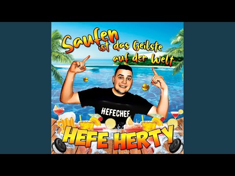 Saufen ist das Geilste auf der Welt