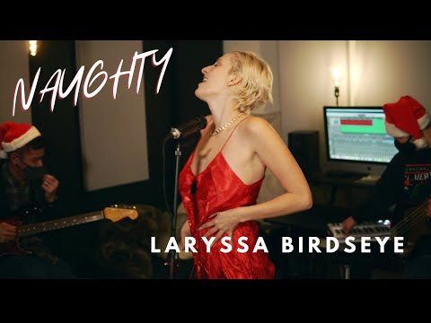 Laryssa Birdseye - Naughty (Original Christmas Song) x Hiroki