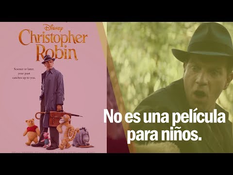 #CineMúsicaYAlgoMás | Christopher Robin: Un reencuentro inolvidable #CineMúsicaYAlgoMás | Christopher Robin: Un reencuentro inolvidable