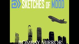 Steevo & Soundshaker - Bombay Mirror (feat Doctormusic Project)
