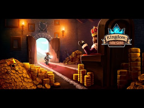 Kingdom: Idle Gold Tycoon Video