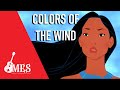 Colors Of The Wind Disney S Pocahontas 1995 MES