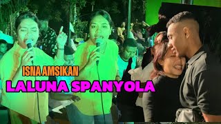 Download lagu ISNA AMSIKAN || LAGU DANSA TERBARU || LALUNA SPANYOLA || Live Cover mp3
