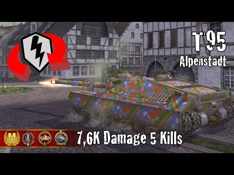 T95  |  7,6K Damage 5 Kills  |  WoT Blitz Replays