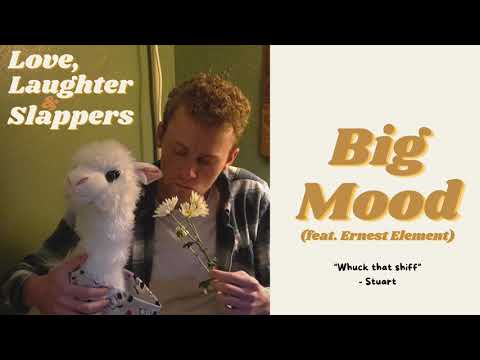 Stuart - Big Mood feat. Ernest Element (Official Audio)