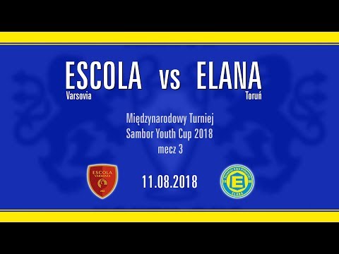 2018.08.11 Escola vs Elana - skrót meczu
