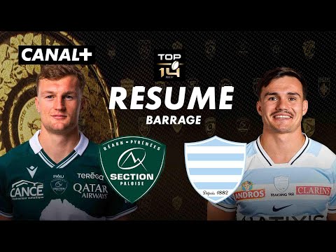 Le match fou entre Pau et le Racing - TOP 14 - Barrage