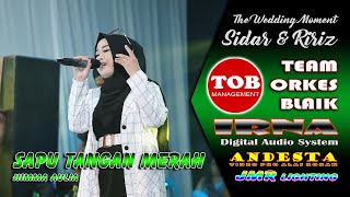 Download lagu SAPU TANGAN MERAH ~ HIMMA AULIA ~ TOB LIVE THE WEDDING SIDAR & RIRIZ mp3 Download lagu SAPU TANGAN MERAH ~ HIMMA AULIA ~ TOB LIVE THE WEDDING SIDAR & RIRIZ mp3