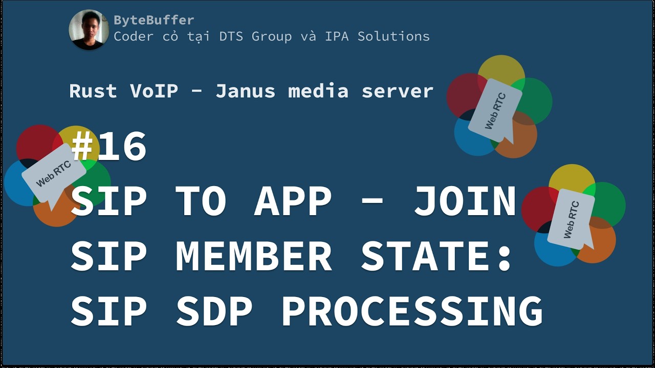 Rust VoIP - Janus Media Server #16: Sip To App - Join SIP Member State: SIP SDP Processing