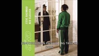 [SINO102LP] Steve Rachmad - My Tikkie Tik (2006)