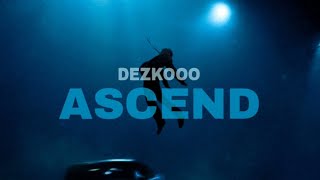 Dezko - Ascend (Extended Mix)