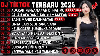 Download lagu DJ TOKTOK TERBARU 2026 - ADAKAH KENYAMANAN DI HATIMU - SALAH APA YANG TAK KU MAAFKAN VIRAL !! mp3 Download lagu DJ TOKTOK TERBARU 2026 - ADAKAH KENYAMANAN DI HATIMU - SALAH APA YANG TAK KU MAAFKAN VIRAL !! mp3