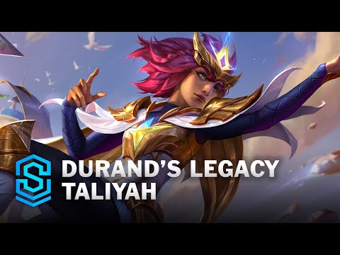 Durands Legacy Taliyah Skin Spotlight - League of Legends